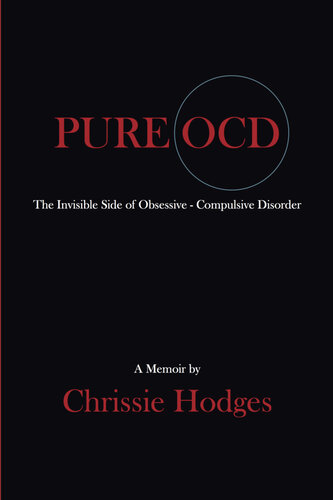 PURE OCD: The Invisible Side of Obsessive-Compulsive Disorder