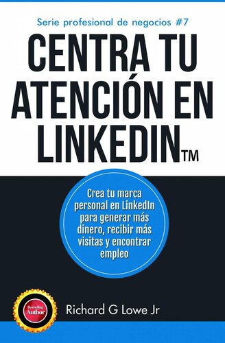 Centra tu atención en LinkedIn