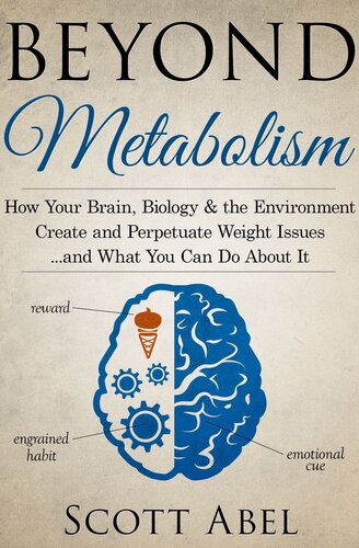 Beyond Metabolism