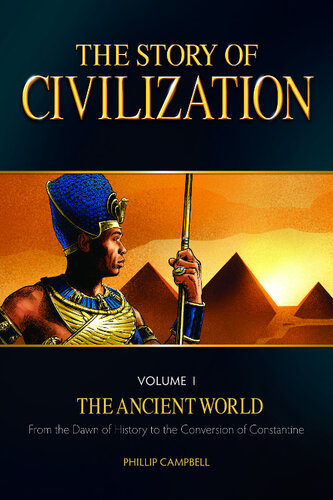 The Story of Civilization: VOLUME I--The Ancient World