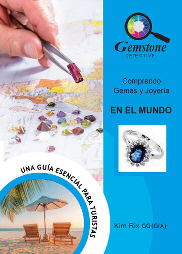 COMPRANDO GEMAS Y JOYERÍA EN EL MUNDO