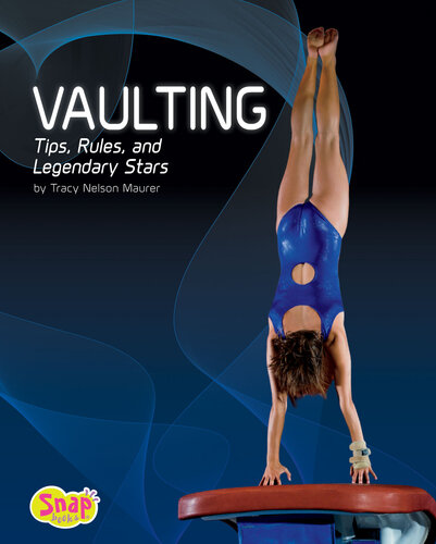 Vaulting: Tips, Rules, and Legendary Stars