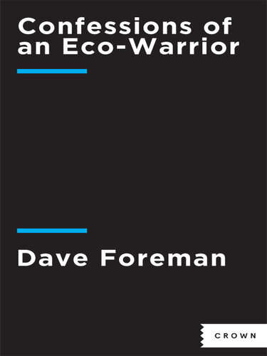 Confessions of an Eco-Warrior