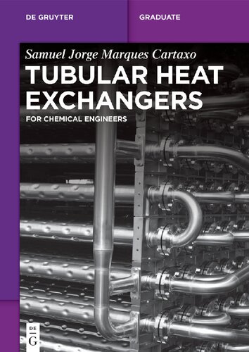 Tubular Heat Exchangers: for Chemical Engineers