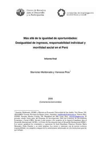 Más allá de la igualdad de oportunidades: Desigualdad de ingresos, responsabilidad individual y movilidad social en el Perú. Informe final