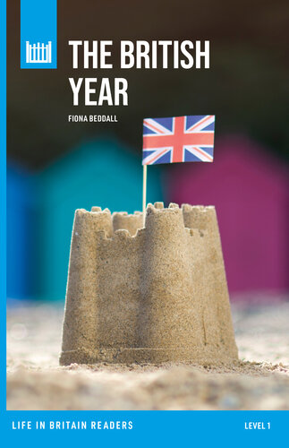 The British Year: Level 1 graded reader
