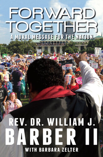 Forward Together: A Moral Message for the Nation