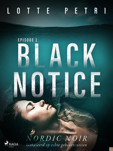 (Black Notice) Deel 1