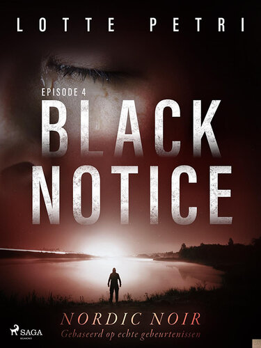 (Black Notice) Deel 4