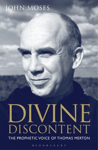Divine Discontent: The Prophetic Voice of Thomas Merton
