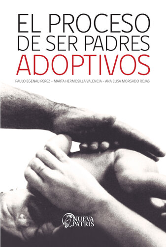 El Proceso de ser padres adoptivos