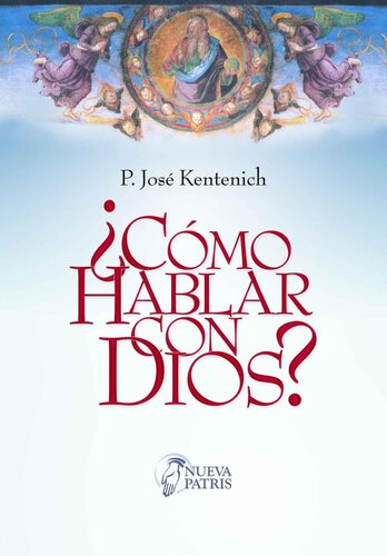 ¿Cómo hablar con Dios?
