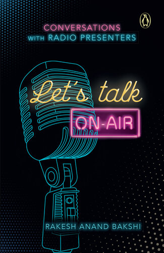 Let's Talk On-Air: Conversations with Radio Presenters