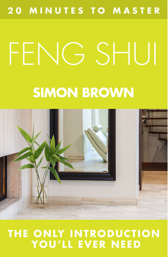 20 Minutes to Master ... Feng Shui