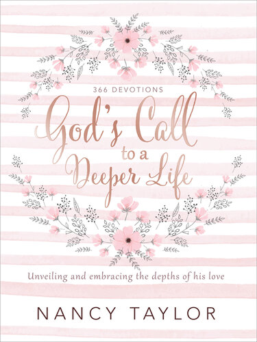 God's Call to a Deeper Life: Unveiling and Embracing the Depths of His Love