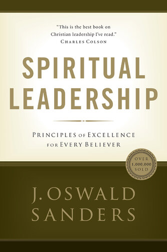 Spiritual Leadership: A Commitment to Excellence for Every Believer
