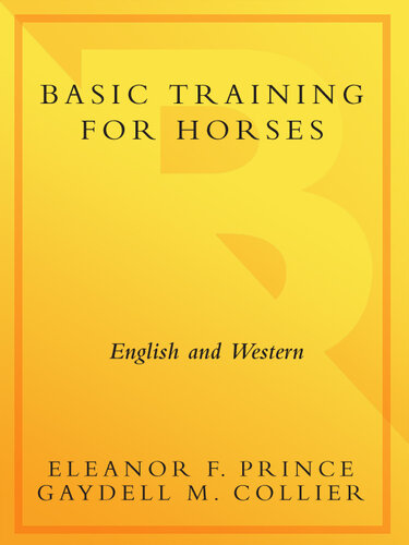 Basic Training for Horses: English and Western