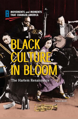 Black Culture in Bloom: The Harlem Renaissance