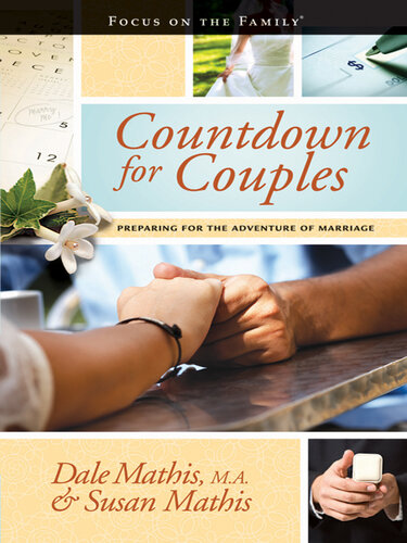 Countdown for Couples: Preparing for the Adventure of Marriage