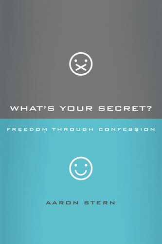 What's Your Secret?: Freedom through Confession