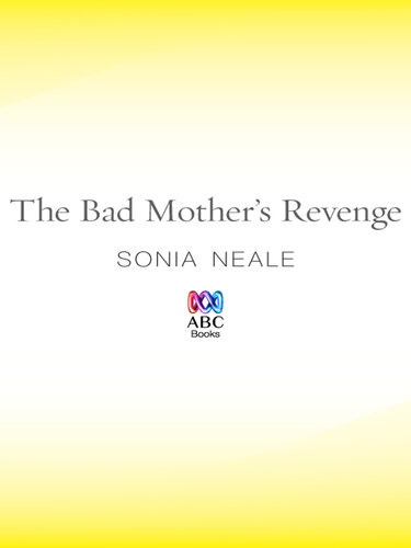 Bad Mother's Revenge