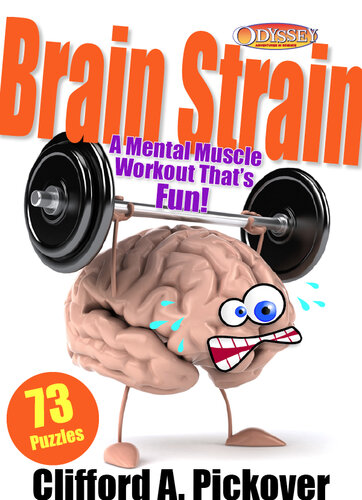 Brain Strain: A Mental Muscle Workout That's Fun! 73 Puzzles from Odyssey