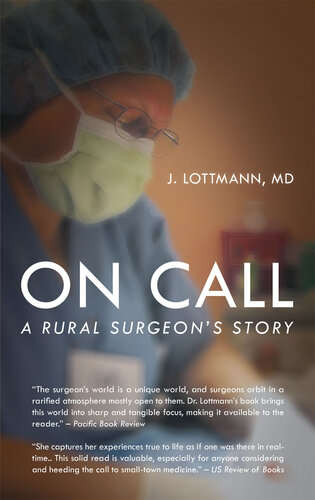 On Call: A Rural Surgeon's Story