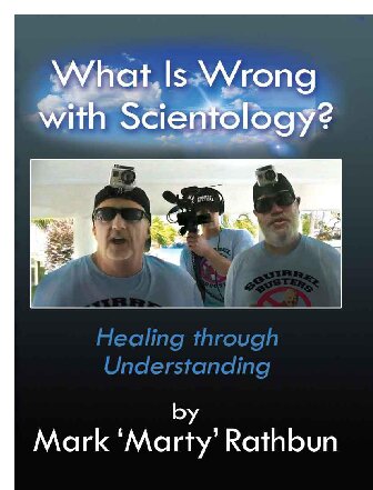 What is Wrong with Scientology?: Healing Through Understanding