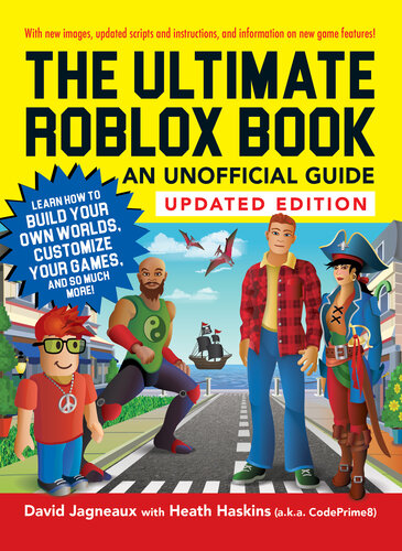 The Ultimate Roblox Book: An Unofficial Guide, Learn How to Build Your Own Worlds, Customize Your Games, and So Much More!