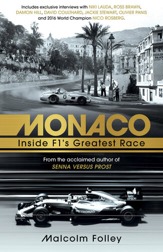 Monaco: Inside F1's Greatest Race