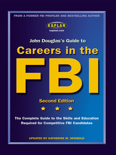 John Douglas's Guide to Careers in the FBI