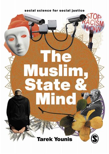 The Muslim, State and Mind (Social Science for Social Justice)