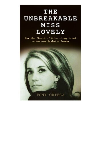 The Unbreakable Miss Lovely: How the Church of Scientology Tried to Destroy Paulette Cooper