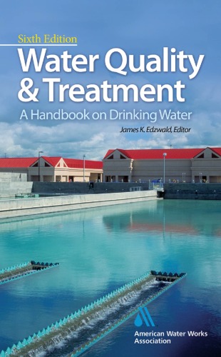 Water Quality and Treatment A Handbook on Drinking Water