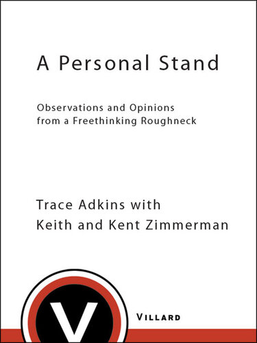 A Personal Stand: Observations and Opinions from a Freethinking Roughneck
