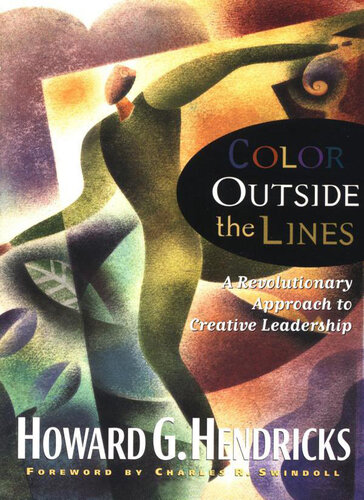 Color Outside the Lines: A Revolutionary Approach to Creative Leadership