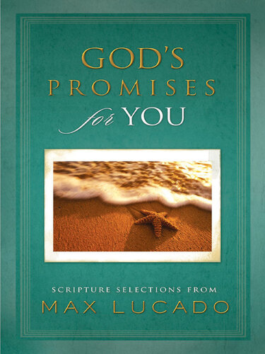 God's Promises for You: Scripture Selections from Max Lucado