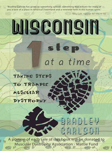 Wisconsin 1 Step at a Time: Taking Steps to Trample Muscular Dystrophy