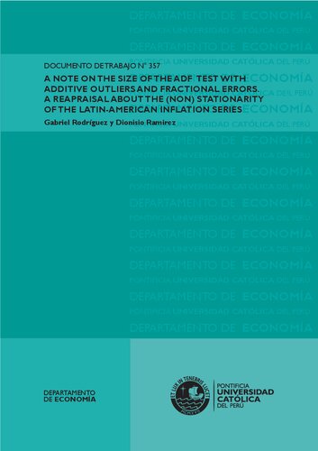 A Note on the Size of the ADF Test with Additive Outliers and Fractional Errors. A Reapraisal about the (Non) Stationarity of the Latin-American Inflation Series.