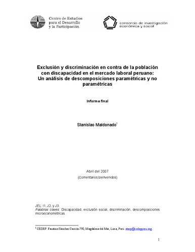 Exclusión y discriminación en contra de la población con discapacidad en el mercado laboral peruano: Un análisis de descomposiciones paramétricas y no paramétricas. Informe final