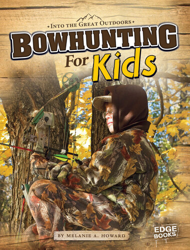 Bowhunting for Kids