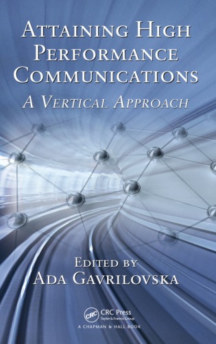 Attaining High Performance Communications A Vertical Approach