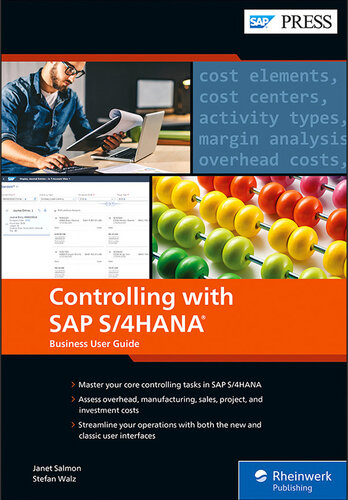 Controlling with SAP S/4HANA: The Official Business User Guide