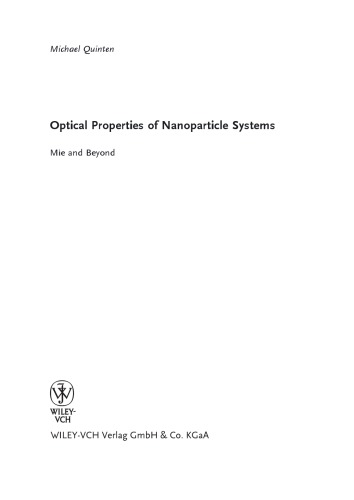 Optical Properties of Nanoparticle Systems: Mie and Beyond