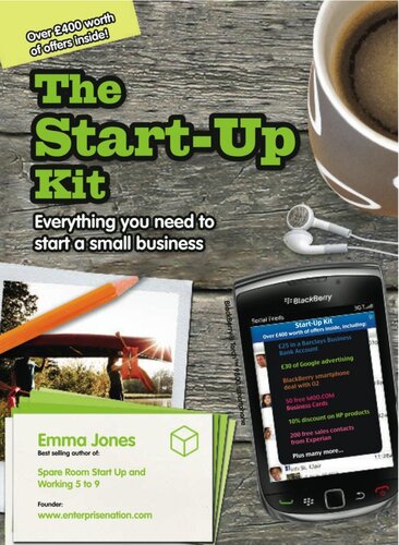 The Start-Up Kit: Everything You Need to Start a Small Business
