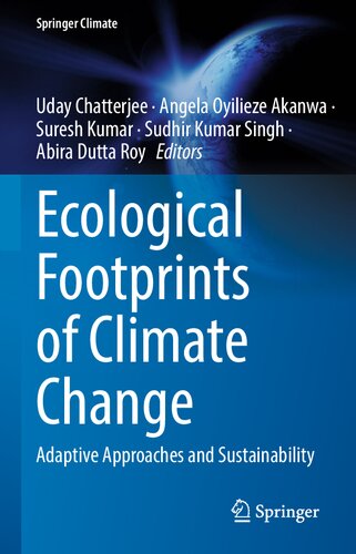 Ecological Footprints of Climate Change: Adaptive Approaches and Sustainability