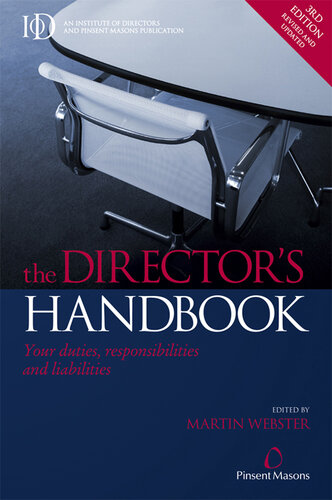 The Director's Handbook: Your Duties, Responsibilities, and Liabilities