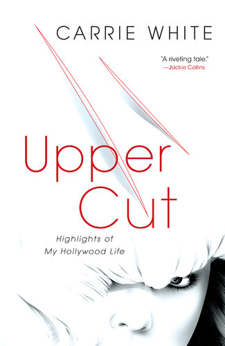 Upper Cut: Highlights of My Hollywood Life