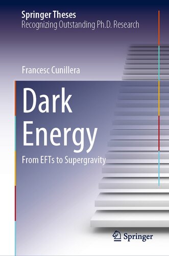 Dark Energy: From EFTs to Supergravity