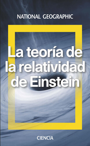 La Teoría de la Relatividad de Einstein
